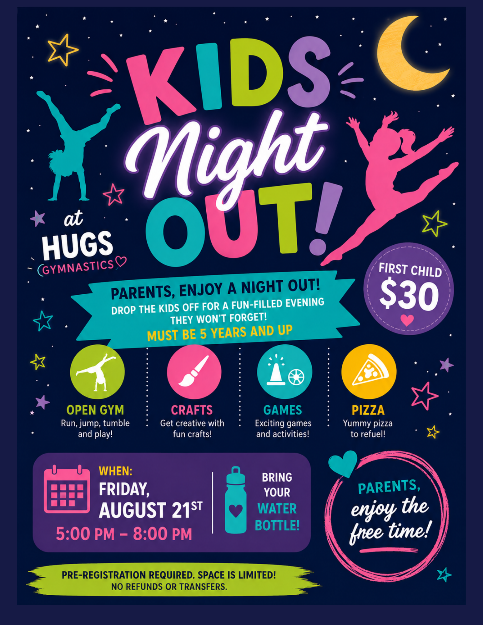 Kids Night Out at HUGS Gymnastics — open gym, crafts, games, and pizza. Ages 5 and up. Pre-registration required.